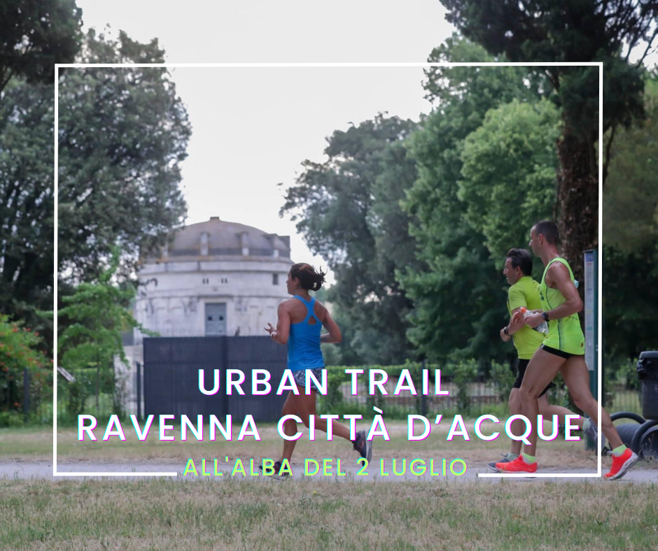 Urban Trail Ravenna Città d’acque